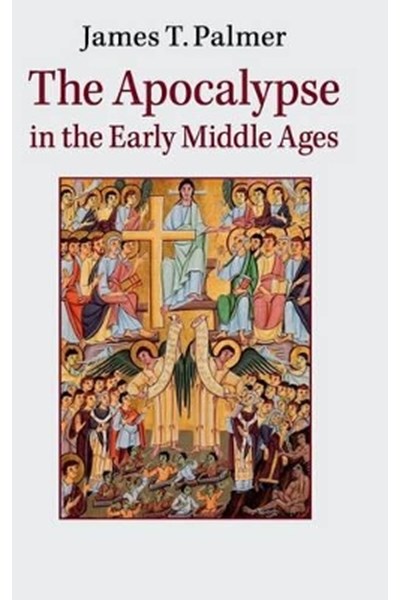 Apocalypse in the Early Middle Ages