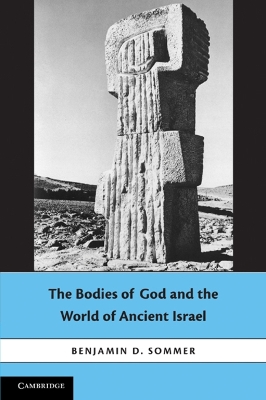 Bodies of God and the World of Ancient Israel