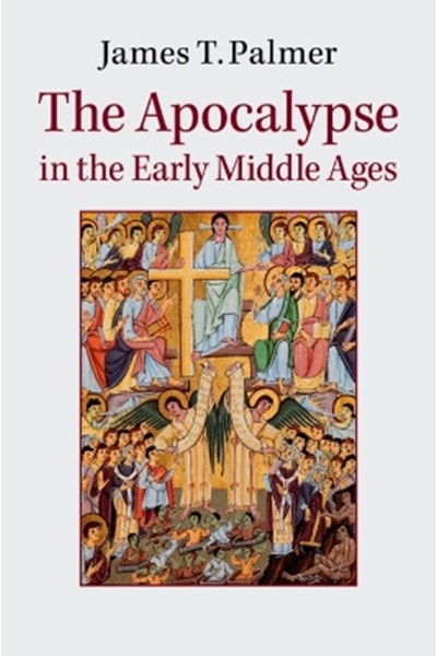 Apocalypse in the Early Middle Ages