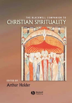 Blackwell Companion to Christian Spirituality
