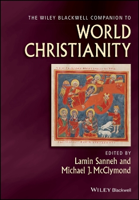 Wiley Blackwell Companion to World Christianity