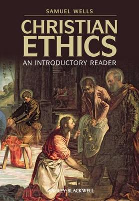 Christian Ethics – An Introductory Reader