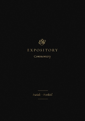 ESV Expository Commentary