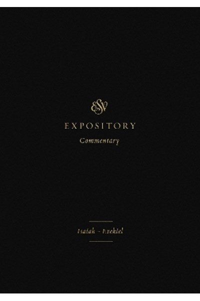 ESV Expository Commentary