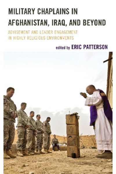 Military Chaplains in Afghanistan, Iraq, and Beyond