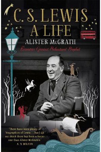 C. S. Lewis: A Life
