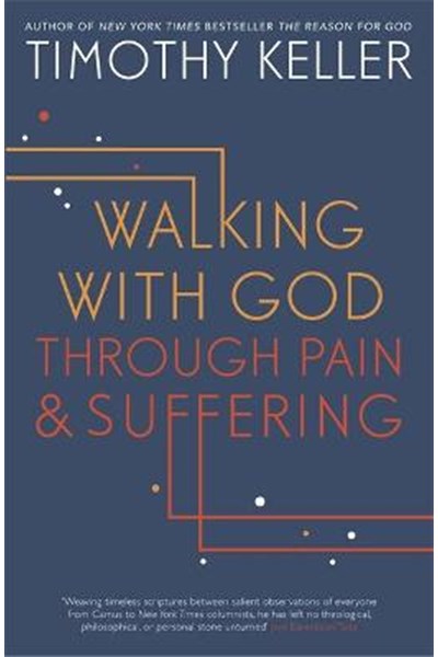 Walking with God through Pain and Suffering