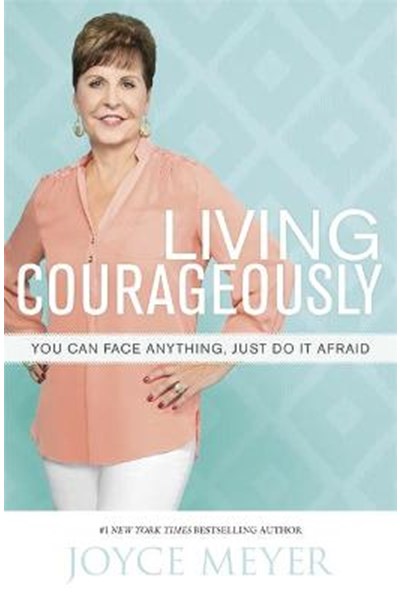 Living Courageously