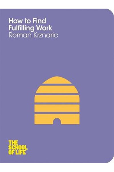 How to Find Fulfilling Work