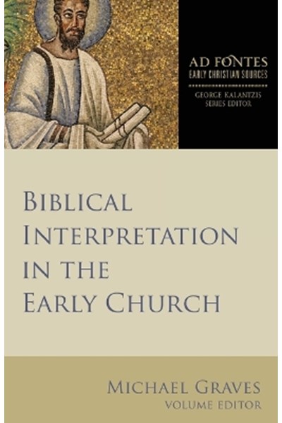 Biblical Interpretation in the Early Church
