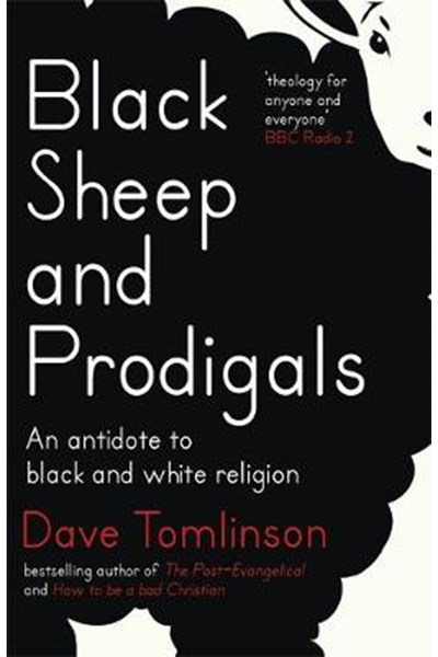 Black Sheep and Prodigals