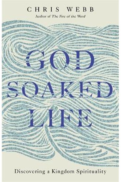 God-Soaked Life