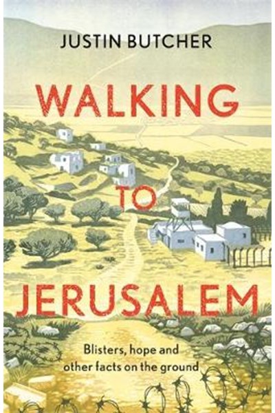 Walking to Jerusalem
