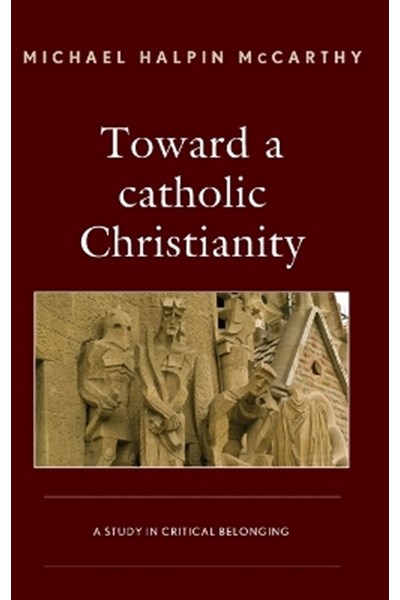 Toward a catholic Christianity