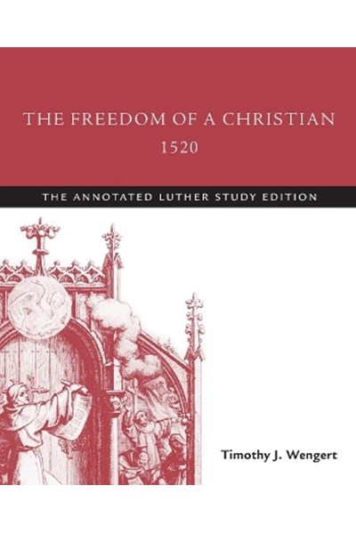 Freedom of a Christian, 1520