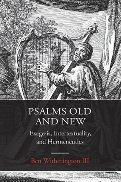 Psalms Old and New
