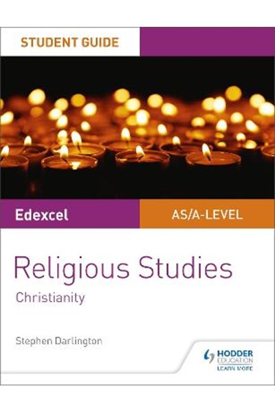 Pearson Edexcel Religious Studies A level/AS Student Guide: Christianity
