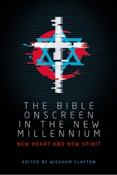 Bible Onscreen in the New Millennium