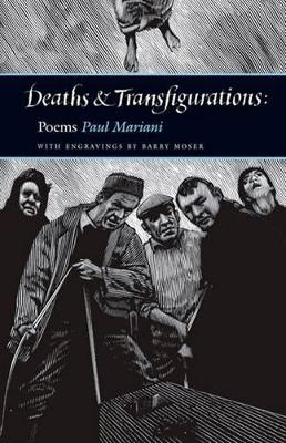 Deaths and Transfigurations Poems
