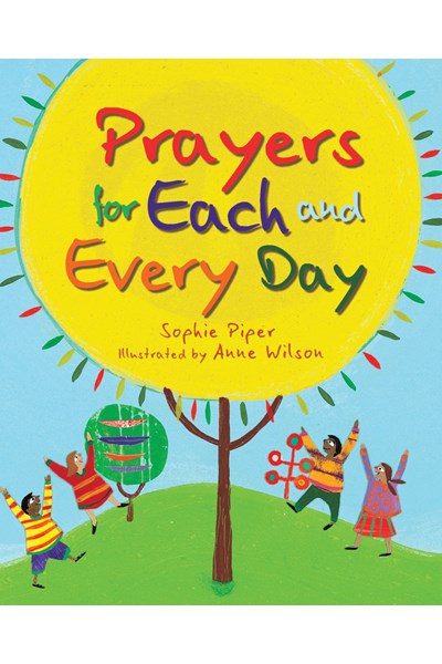 Prayers for Each and Every Day