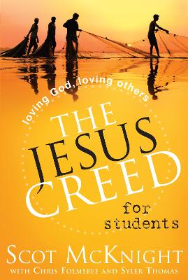 Jesus Creed for Students