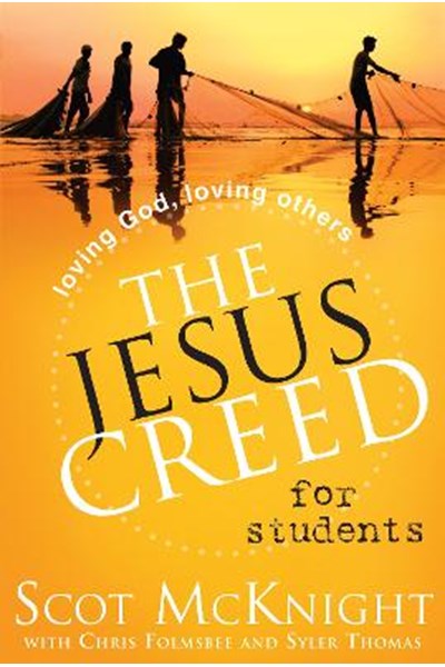 Jesus Creed for Students