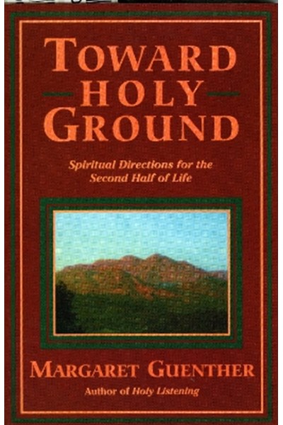 Toward Holy Ground
