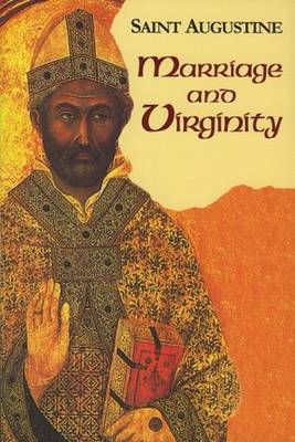 Marriage and Virginity