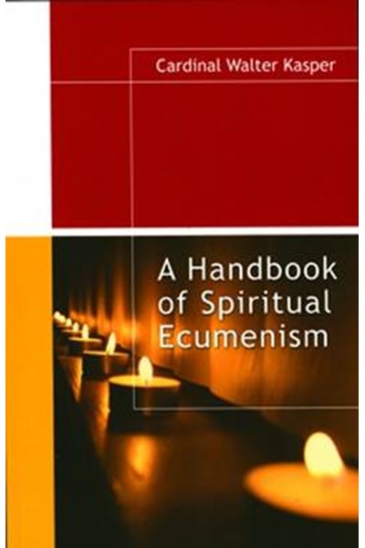 Handbook of Spiritual Ecumenism