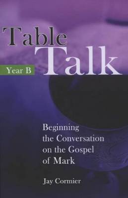 TABLE TALK YEAR B