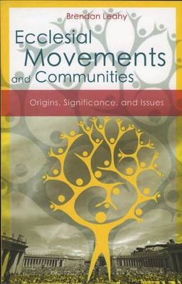 ECCLESIAL MOVEMENTS AND COMMUNITIES
