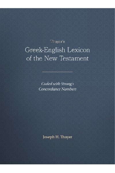 Greek-English Lexicon of the New Testament