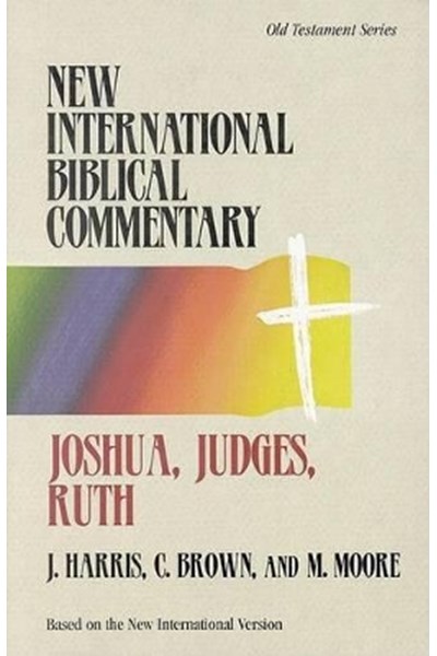 Joshua, Judges, Ruth - New International Biblical Commentary Old Testament 5
