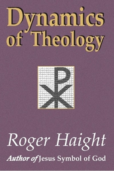 Dynamics of Theology