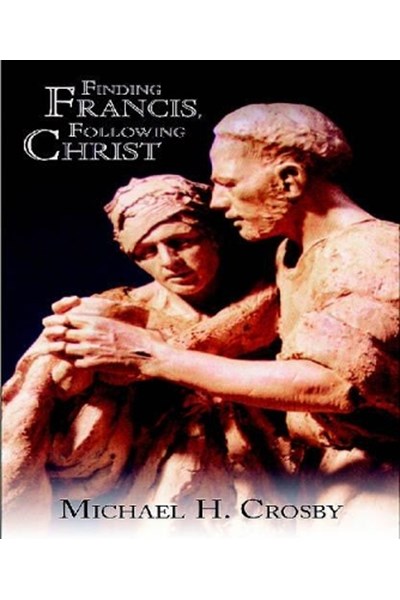 Finding Francis, Following Christ