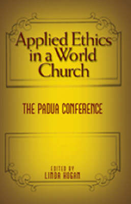 Applied Ethics in a World Church