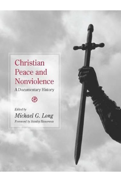 Christian Peace and Nonviolence