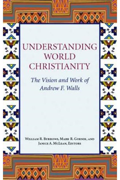 Understanding World Christianity