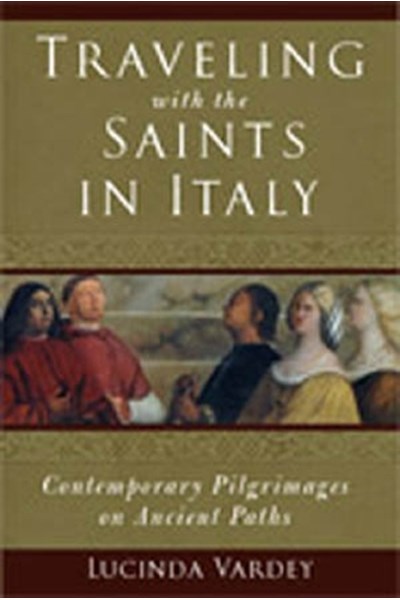 Traveling with the Saints in Italy