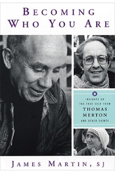 Becoming Who You are