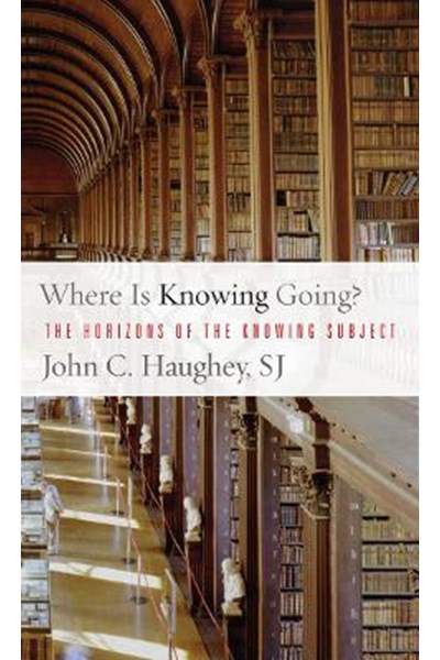 Where Is Knowing Going?