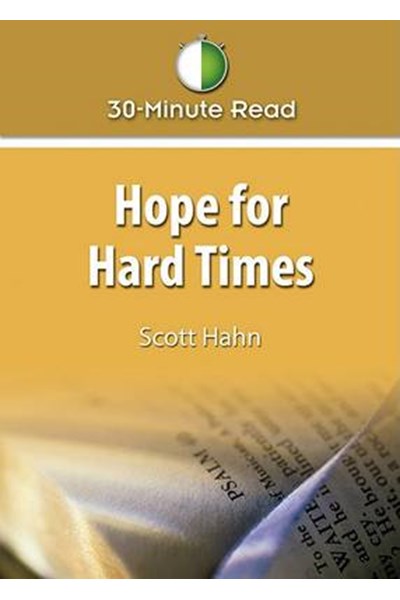 Hope for Hard Times