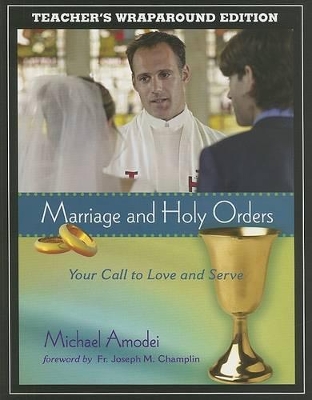 Marriage and Holy Orders