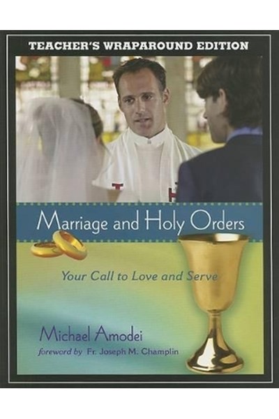 Marriage and Holy Orders