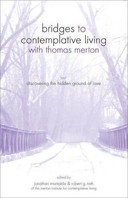 Discovering the Hidden Ground of Love