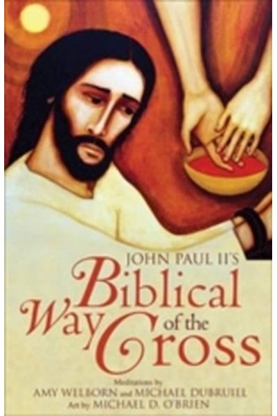 John Paul II's Biblical Way of the Cross