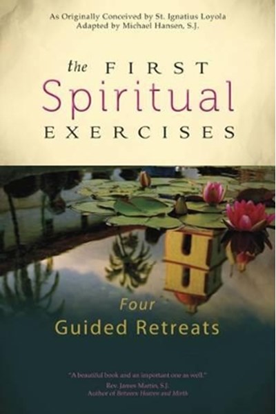First Spiritual Exercises