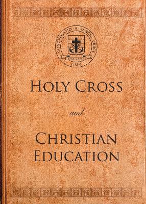 Holy Cross and Christian Education