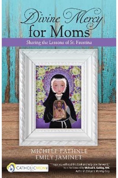 Divine Mercy for Moms
