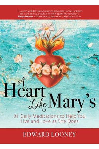 Heart Like Mary's